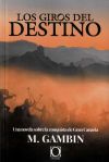 Los Giros del Destino