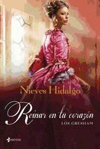 Portada de Los Gresham. Reinar en tu corazón (Ebook)