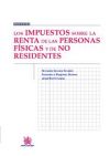 Los Impuestos sobre la Renta de las Personas Físicas y de no Residentes