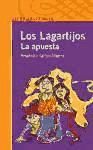 Los Lagartijos. La apuesta