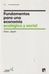 Fundamentos Para Una Economía Ecológica Y Social