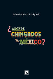 Portada de ¿Adónde chingados va México?