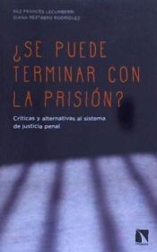 Portada de ¿Se puede terminar con la prisión?