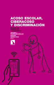 Portada de Acoso escolar, ciberacoso y discriminación: Educar en diversidad y convivencia