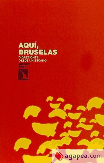 Aquí, Bruselas