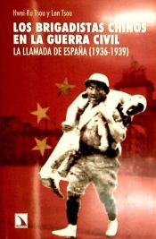 Portada de BRIGADISTAS CHINOS EN LA GUERRA CIVIL