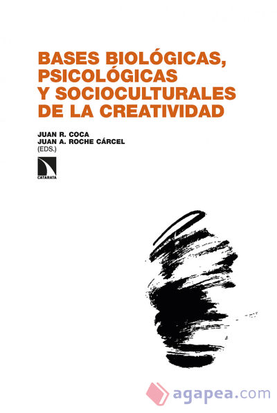 Bases biológicas, psicológicas y socioculturales de la creatividad