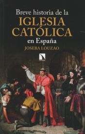 Portada de Breve historia de la Iglesia católica en España