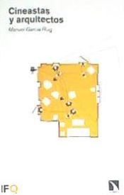 Portada de CINEASTAS Y ARQUITECTOS