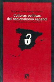 Portada de CULTURAS POLÍTICAS DEL NACIONALISMO ESPAÑOL