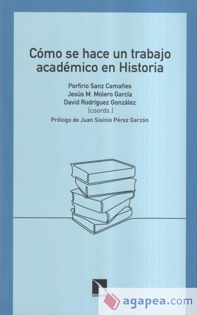 Cómo se hace un trabajo académico en Historia