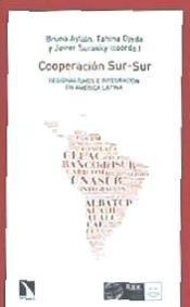 Portada de Cooperación Sur-Sur, regionalismos e integración en América Latina