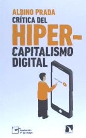 Portada de Crítica del hipercapitalismo digital