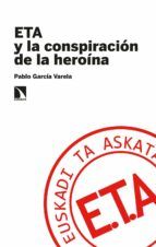 Portada de ETA y la conspiración de la heroína (Ebook)