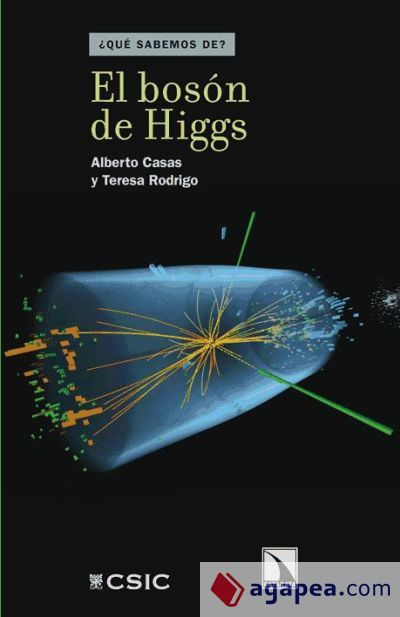 El bosón de Higgs El bosón de Higgs