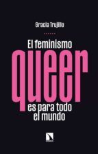 Portada de El feminismo queer es para todo el mundo (Ebook)