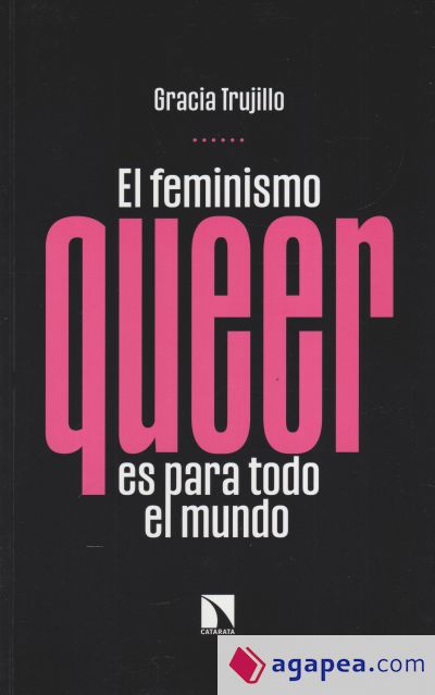 El feminismo queer es para todo el mundo