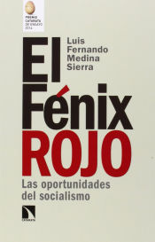 Portada de El fénix rojo : las oportunidades del socialismo