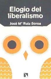 Portada de Elogio del liberalismo