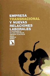 Portada de Empresa transnacional y nuevas relaciones laborales