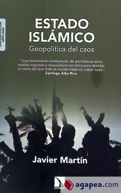 Estado Islámico: Geopolítica del caos