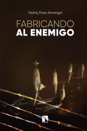 Portada de Fabricando al enemigo