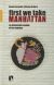 Portada de First We Take Manhattan, de Daniel Sorando Ortín