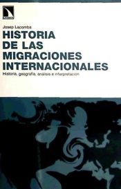 Portada de HISTORIA DE LAS MIGRACIONES INTERNACIONALES