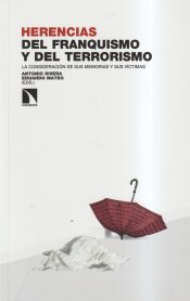 Portada de Herencias del franquismo y del terrorismo: La consideración de sus memorias y sus víctimas