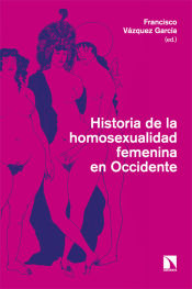 Portada de Historia de la homosexualidad femenina en Occidente