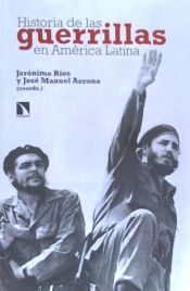 Portada de Historia de las guerrillas en América Latina