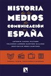 Portada de Historia de los medios de comunicación en España