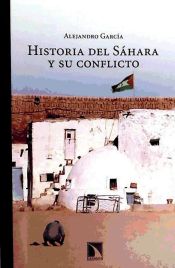 Portada de Historia del Sáhara y su conflicto