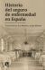 Portada de Historia del seguro de enfermedad en España: Desde finales del XIX a la actualidad, de Tomás Gómez Franco