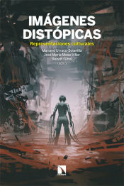 Portada de Imágenes distópicas: Representaciones culturales