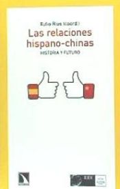 Portada de LAS RELACIONES HISPANO-CHINAS