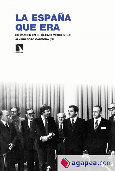 La España que era