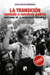 Portada de La Transición contada a nuestros padres : nocturno de la democracia española