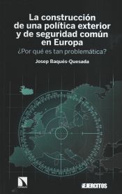 Portada de La construcción de una política exterior y de seguridad común en Europa