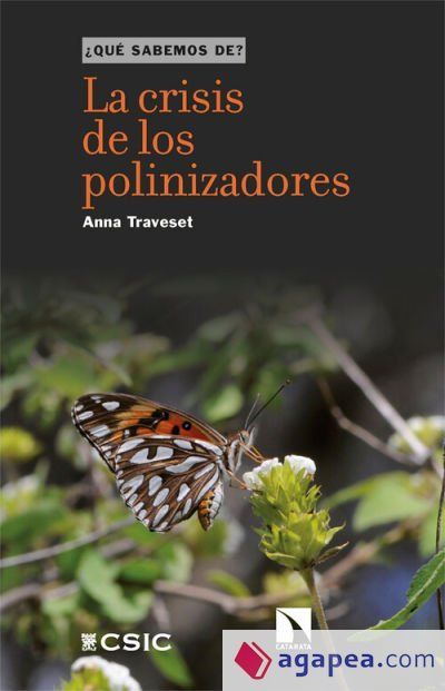 La crisis de los polinizadores La crisis de los polinizadores