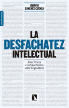 Portada de La desfachatez intelectual (Ebook)