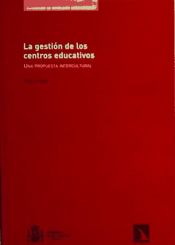 Portada de La gestión de los centros educativos