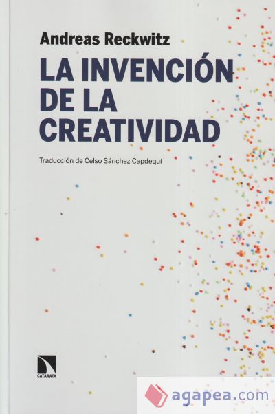 La invención de la creatividad