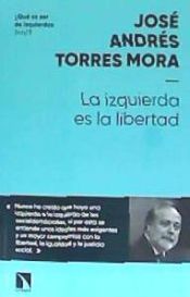 Portada de La izquierda es la libertad