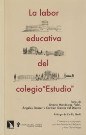 Portada de La labor educativa del colegio "Estudio"