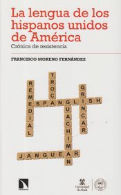 Portada de La lengua de los hispanos unidos de América: Crónica de resistencia