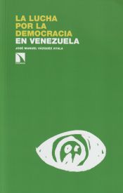 Portada de La lucha por la democracia en Venezuela