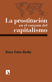 Portada de La prostitución en el corazón del capitalismo