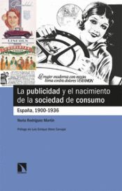 Portada de La publicidad y el nacimiento de la sociedad de consumo