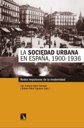 Portada de La sociedad urbana en España, 1900-1936